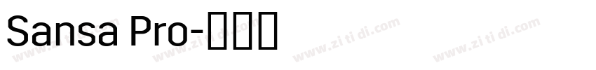 Sansa Pro字体转换 Sansa Pro字体转换
